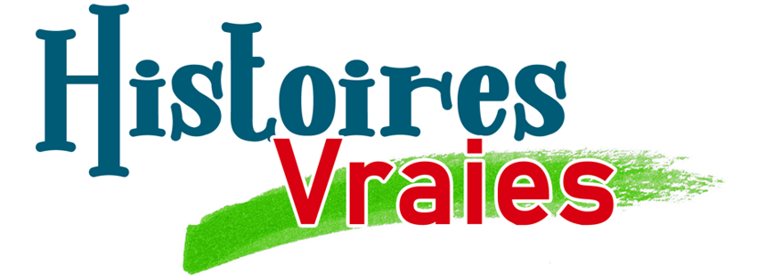 Histoires vraies