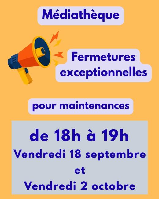 fermeture mediatheque